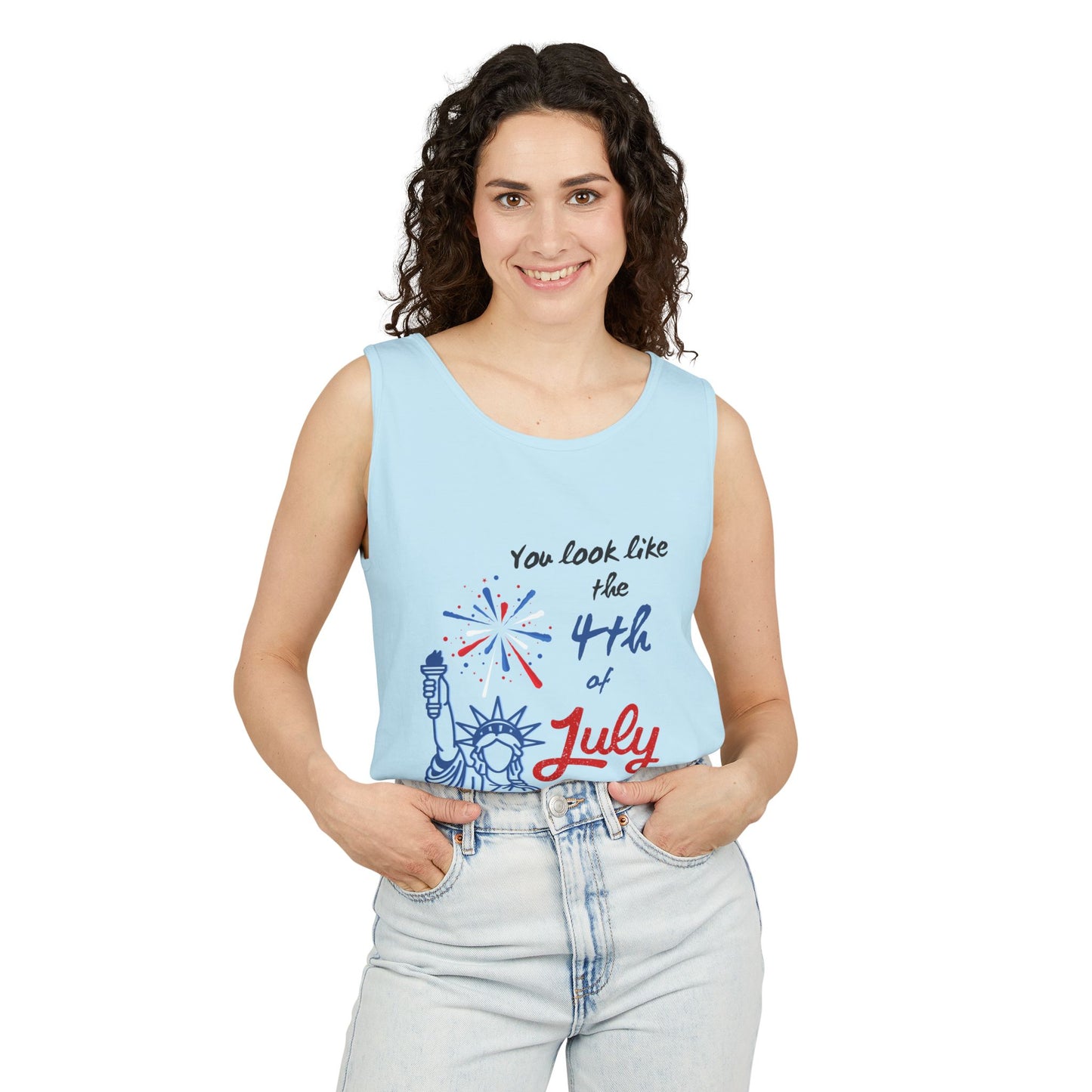 Patriotic Tank Top - You Look Like the 4th of July