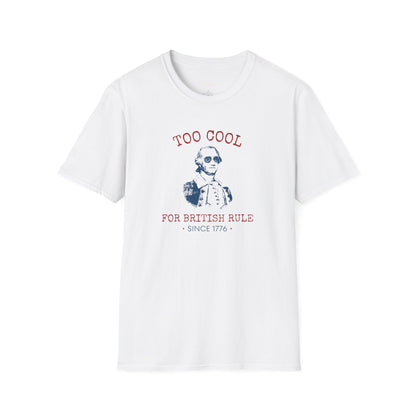 "too cool for British rule" t-shirt in white