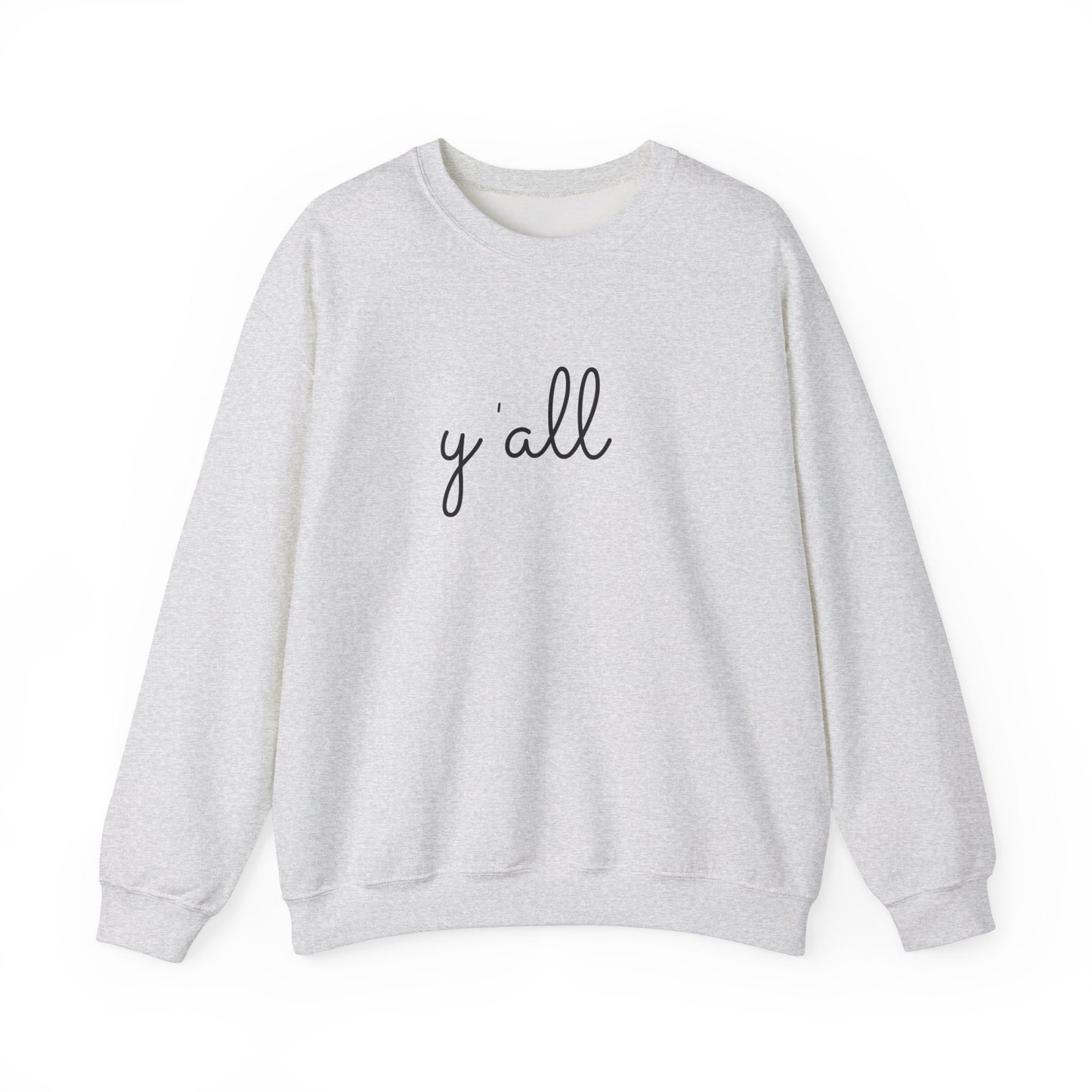 Y'all Crewneck Sweatshirt