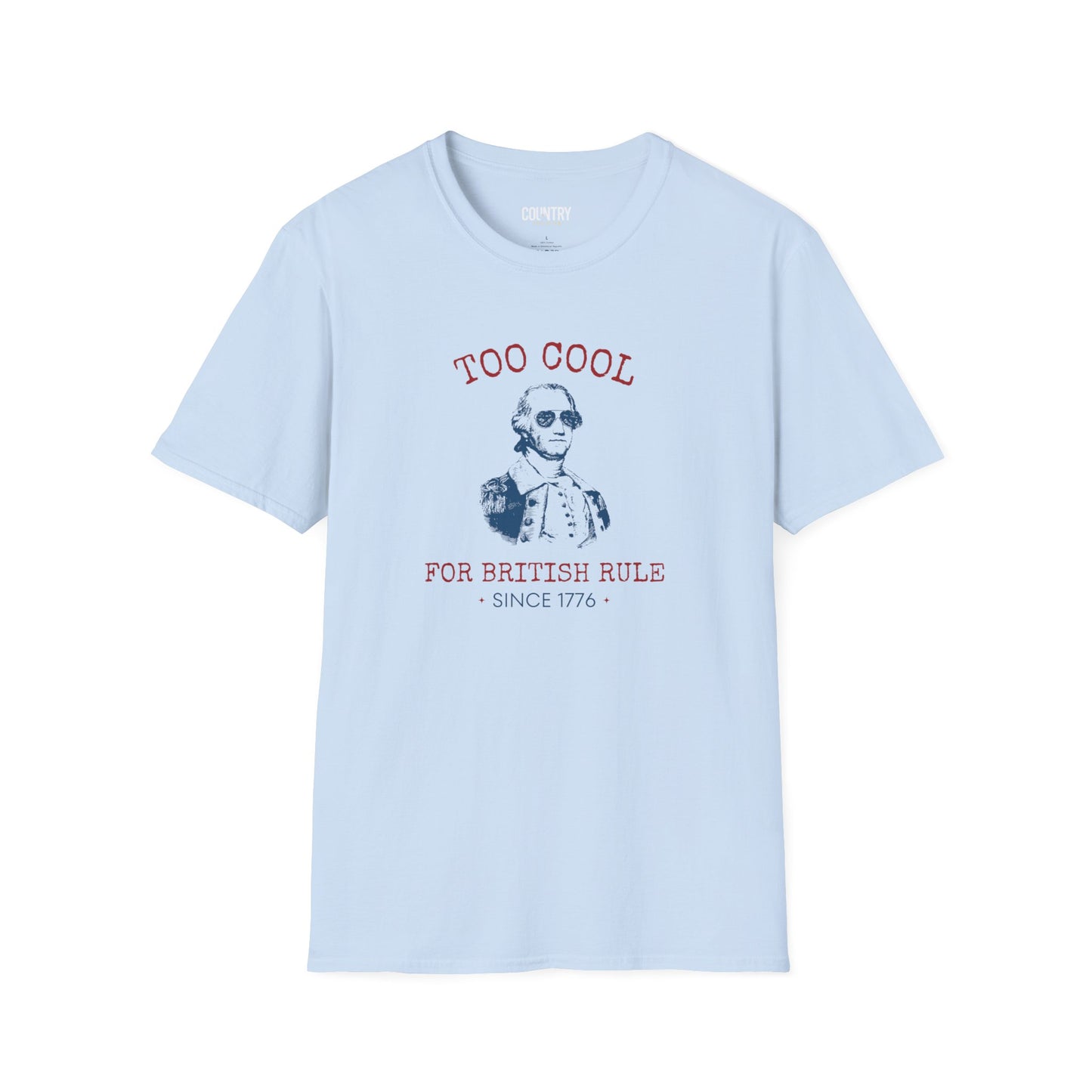 "too cool for British rule" t-shirt in baby blue