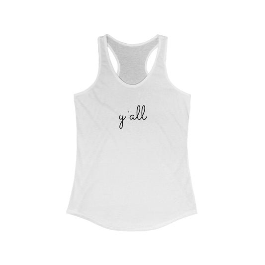 Y'all Racerback Tank