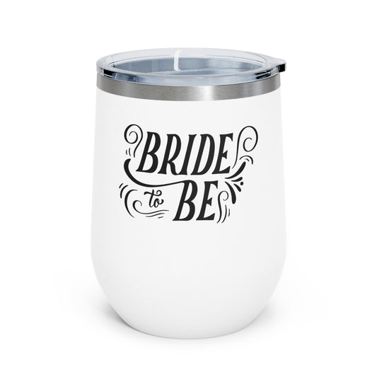"Bride to Be" Wine Tumbler