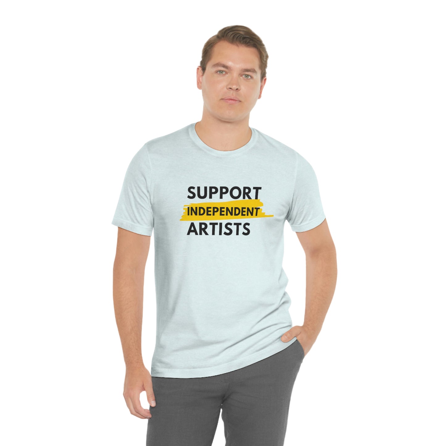 Support Independent Artists Unisex Short Sleeve Tee