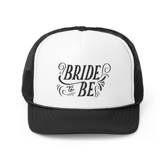 Bachelorette Trucker Hat - "Bride to Be"