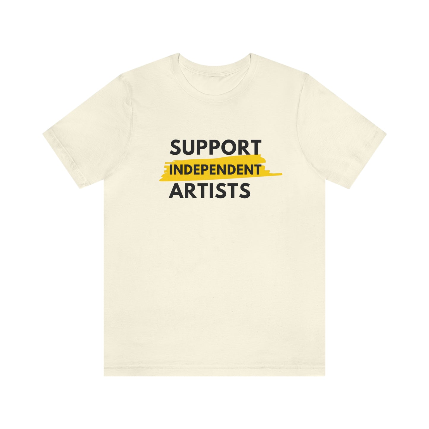 Support Independent Artists Unisex Short Sleeve Tee